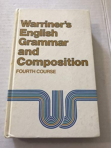 Book cover for Warriner's English Grammar and Composition, 4th Course, Grade 10 by John E. Warriner