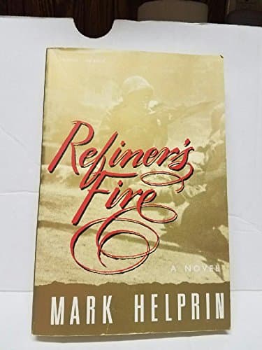 Book cover for Refiner's Fire: The Life and Adventures of Marshall Pearl, a Foundling by Helprin, Mark
