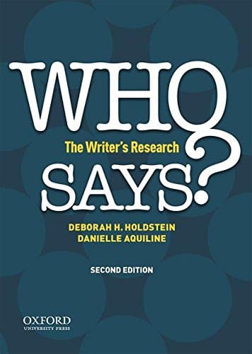 Book cover for WHO SAYS?: The Writer's Research by Holdstein, Deborah