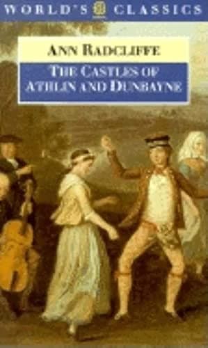 Book cover for The Castles of Athlin and Dunbayne (The ^AWorld's Classics) by Radcliffe, Ann
