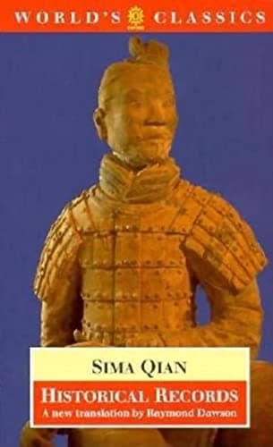 Book cover for Historical Records (The ^AWorld's Classics) by Sima Qian