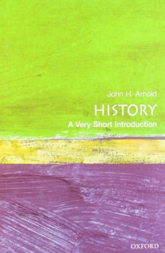 Book cover for History: A Very Short Introduction by Arnold, John H.
