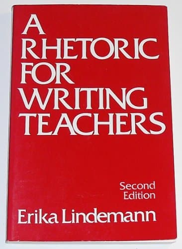 Book cover for A Rhetoric for Writing Teachers by Lindemann, Erika