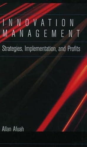 Book cover for Innovation Management: Strategies, Implementation, and Profits by Afuah, Allan