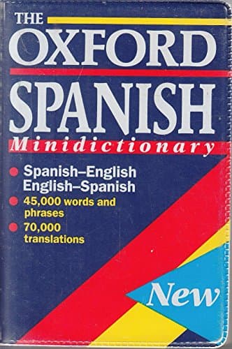 Book cover for The Oxford Spanish Minidictionary: Spanish-English, English-Spanish, Español-Inglés, Inglés-Español by Lea, Christine