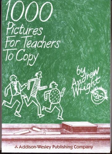 Book cover for 1000 Pictures for Teachers to Copy by Wright, Andrew