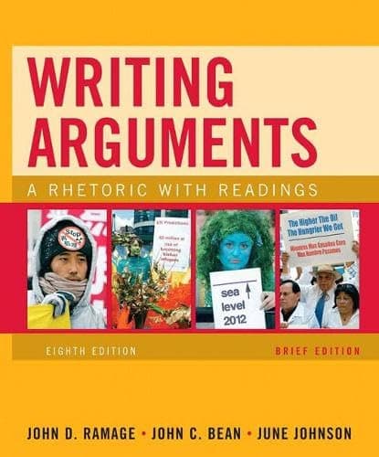 Book cover for Writing Arguments, Brief Edition: A Rhetoric with Readings (8th Edition) by Ramage, John D.
