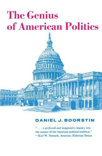 Book cover for The Genius of American Politics (Walgreen Foundation Lectures) by Boorstin, Daniel J.