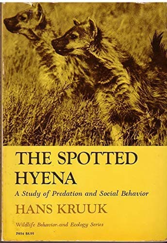 Book cover for Spotted Hyena: A Study of Predation and Social Behavior by Kruuk, Hans