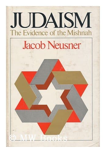 Book cover for Judaism: The Evidence of the Mishnah by Neusner, Jacob