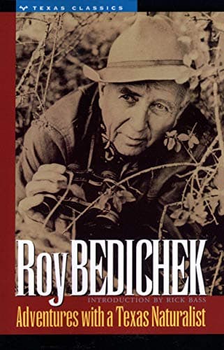Book cover for Adventures with a Texas Naturalist (Texas Classics) by Bedichek, Roy
