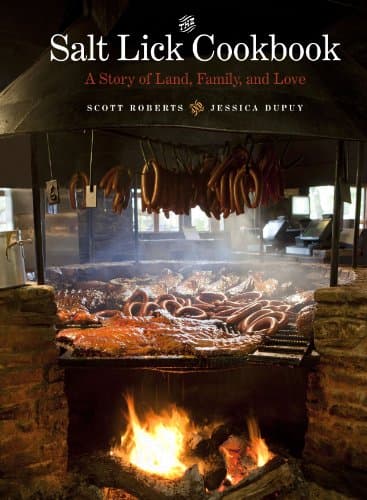 Book cover for The Salt Lick Cookbook: A Story of Land, Family, and Love by Roberts, Scott