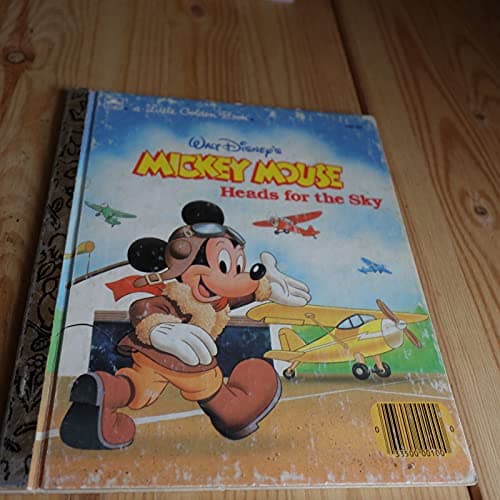 Book cover for Mickey Mouse Heads For The Sky (Little Golden Books) by walt disney company