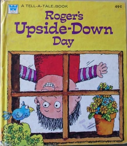 Book cover for Roger's Upside-Down Day by Wright, Betty Ren