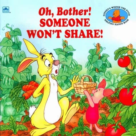 Book cover for Oh, Bother! Someone Won't Share! (Golden Look-look Book) by Birney, Betty