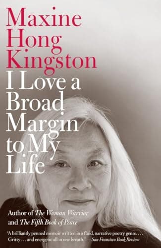Book cover for I Love a Broad Margin to My Life (Vintage International) by Kingston, Maxine Hong