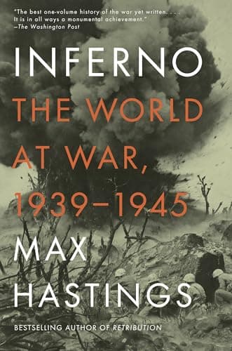 Book cover for Inferno: The World at War, 1939-1945 by Hastings, Max