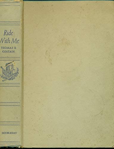 Book cover for Ride with me by Costain, Thomas Bertram