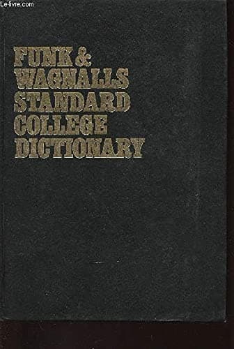 Book cover for Funk & Wagnalls Standard College Dictionary by Funk & Wagnalls