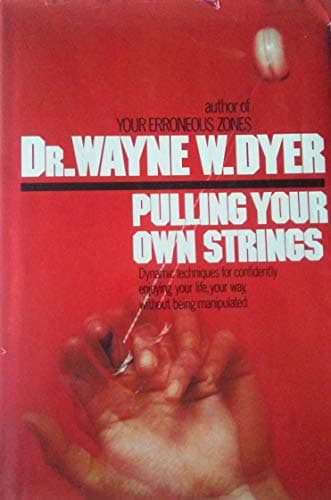 Book cover for Pulling Your Own Strings by Dyer, Wayne W.