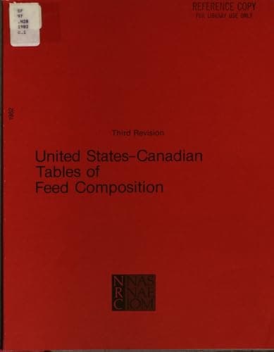 Book cover for United States-Canadian Tables of Feed Composition: Nutritional Data for United States and Canadian Feeds, Third Revision by National Research Council