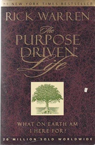 Book cover for The Purpose Driven Life: What on Earth Am I Here For? by Warren, Rick