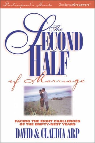 Book cover for Second Half of Marriage Participant's Guide, The by Arp, David and Claudia