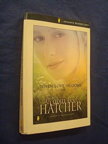 Book cover for When Love Blooms by Hatcher, Robin Lee