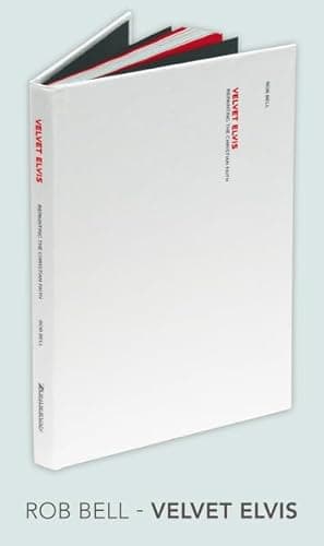 Book cover for Velvet Elvis: Repainting the Christian Faith by Bell, Rob