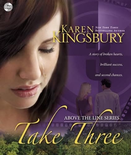 Book cover for Take Three (Above the Line Series) by Kingsbury, Karen