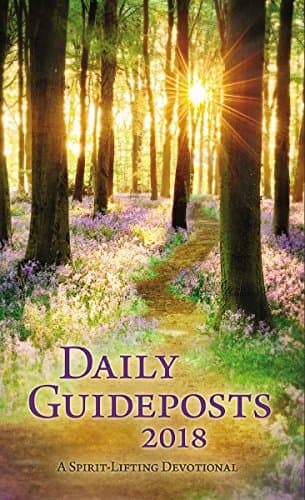 Book cover for Daily Guideposts 2018: A Spirit-Lifting Devotional by Guideposts