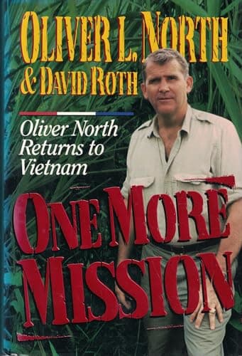 Book cover for One More Mission: Oliver North Returns to Vietnam by North, Oliver