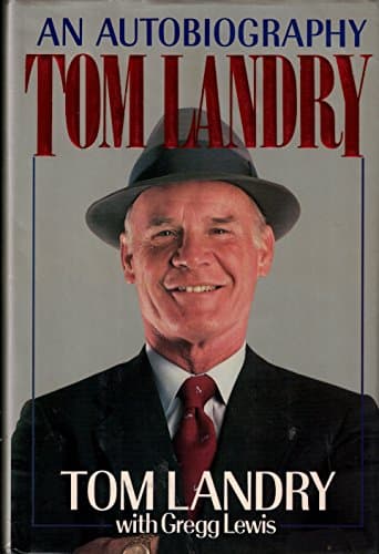 Book cover for Tom Landry: An Autobiography by Landry, Tom
