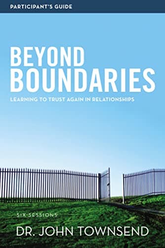 Book cover for Beyond Boundaries Bible Study Participant's Guide: Learning to Trust Again in Relationships by Townsend, John