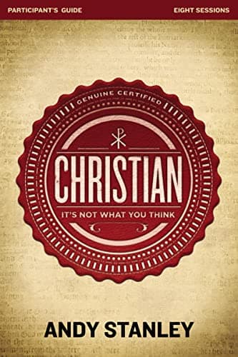 Book cover for Christian Bible Study Participant's Guide: It's Not What You Think by Stanley, Andy