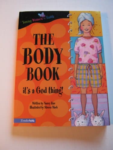 Book cover for The Body Book: It's A God Thing! (The Lily Series) by Nancy Rue