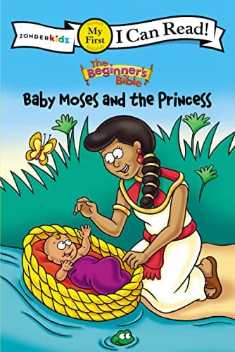 Book cover for The Beginner's Bible Baby Moses and the Princess: My First (I Can Read! / The Beginner's Bible) by The Beginner's Bible
