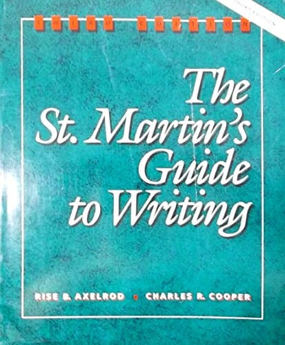 Book cover for The St. Martin's guide to writing by Axelrod, Rise B