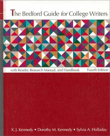 Book cover for The Bedford Guide for College Writers: With Reader, Research Manual, and Handbook by Kennedy, X. J.