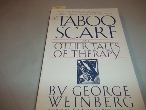 Book cover for The Taboo Scarf: And Other Tales of Therapy by Weinberg, George