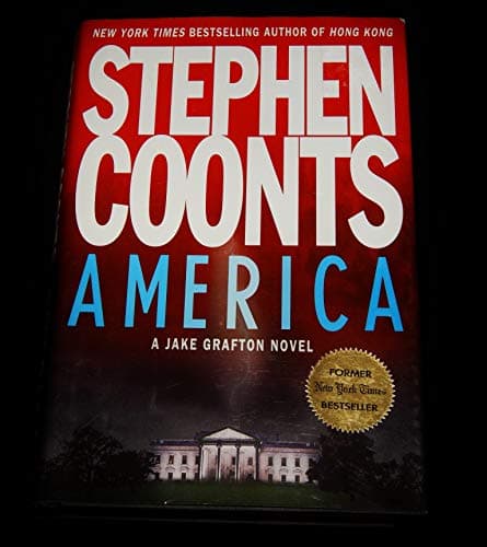Book cover for America: A Jake Grafton Novel by Coonts, Stephen