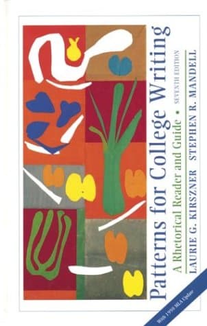 Book cover for Patterns for College Writing: A Rhetorical Reader, Seventh Edition and Guide by Kirszner, Laurie G.