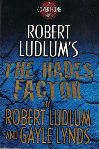 Book cover for Robert Ludlum's The Hades Factor: A Covert-One Novel by Ludlum, Robert