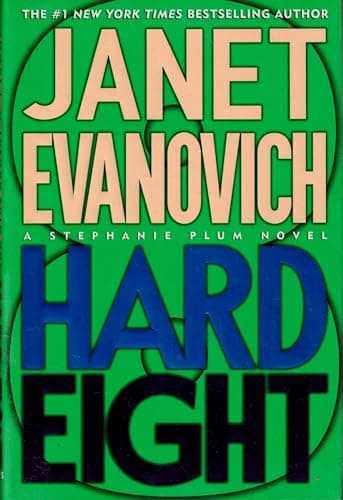 Book cover for Hard Eight (Stephanie Plum) by Evanovich, Janet
