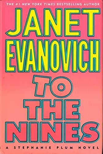 Book cover for To the Nines: Stephanie Plum Novels by Evanovich, Janet