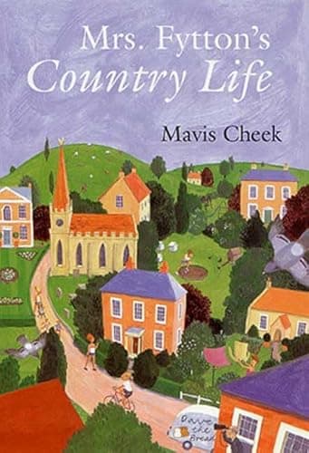 Book cover for Mrs. Fytton's Country Life by Cheek, Mavis