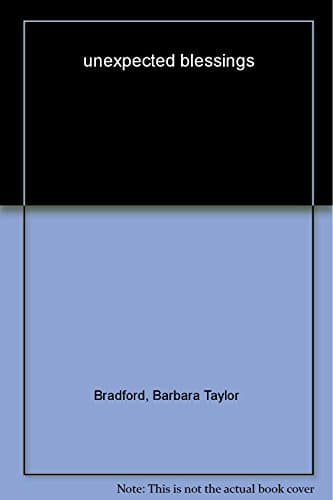Book cover for Unexpected Blessings by Bradford, Barbara Taylor