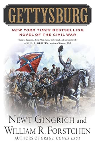 Book cover for Gettysburg: A Novel of the Civil War (The Gettysburg Trilogy, 1) by Gingrich, Newt