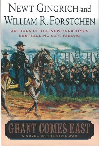 Book cover for Grant Comes East by Gingrich, Newt