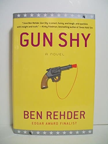 Book cover for Gun Shy: A Blanco County, Texas, Novel (Blanco County, Texas, Novels) by Rehder, Ben